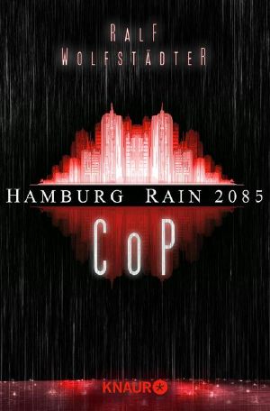 [Hamburg Rain 2085 00] • CoP